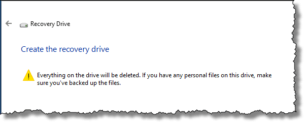 Create Recovery Drive - Warning