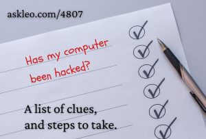 Has My Computer Been Hacked? A List of Clues and Steps to Take