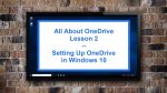 Setting Up OneDrive in Windows 10