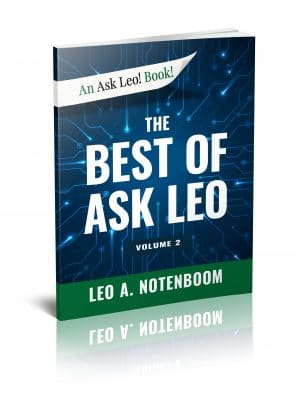 The Best of Ask Leo! - Volume 2