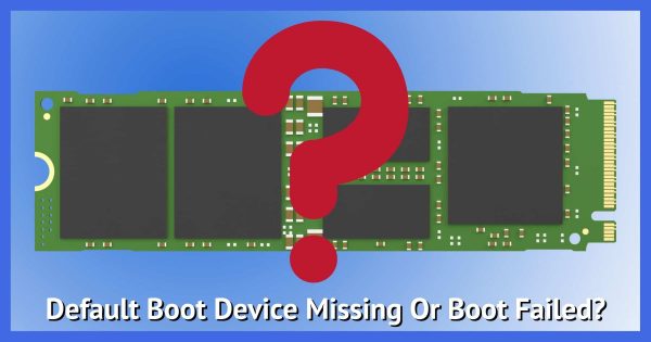 "Default Boot Device Missing or Boot Failed" - What Now?